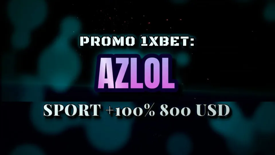 Promokode 1xBet, how the AZLOL signup code works with your first deposit